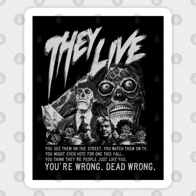 They Live, Classic Sci-Fi, (Black & White) Sticker by The Dark Vestiary